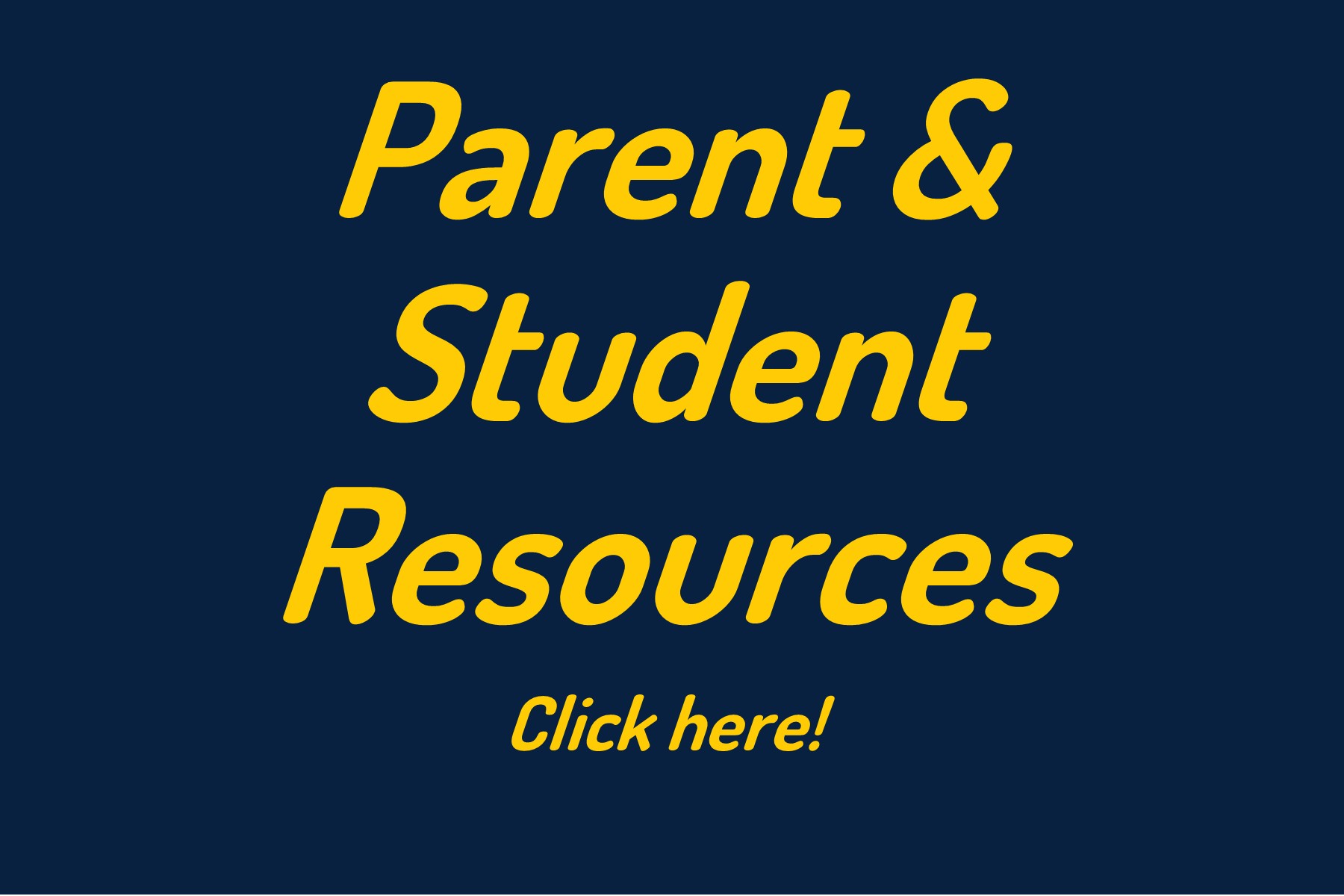 Parent & Student Button